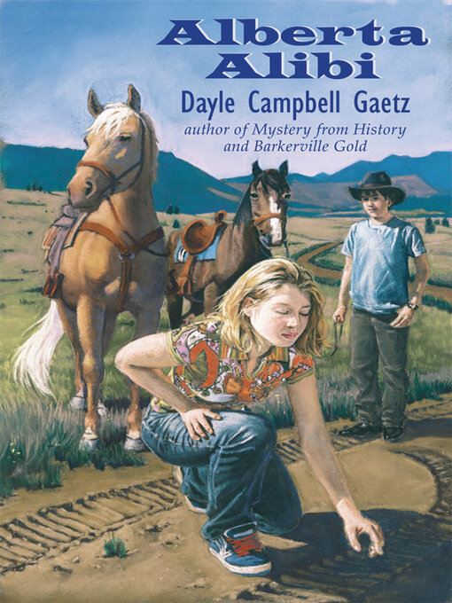 Title details for Alberta Alibi by Dayle Campbell Gaetz - Available